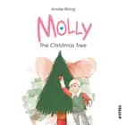 Molly #2: The Christmas Tree af Amalie Riising