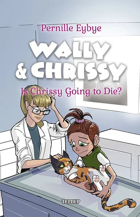 Is Chrissy Going to Die? af Pernille Eybye