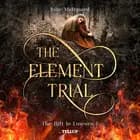 The Rift to Luscuro #1: The Element Trial