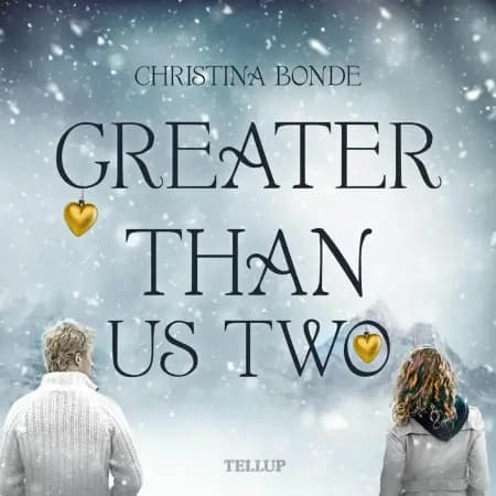 Greater than us #2: Greater than us two af Christina Bonde
