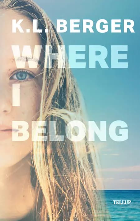 Where I Belong af K. L. Berger