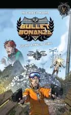 Bullet Bonanza #2