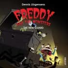 Freddy and the Monsters #5: The New Guard