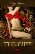The Erotic Choice: The Gift