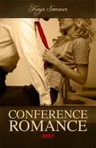 The Erotic Choice: Conference Romance
