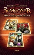 Summoner #1: The Game Has Begun af Kristoffer Jacob Andersen