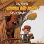 Charlie and Jones #1: Get a Visitor af Lau Frank