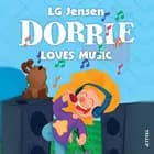 Dorrie Loves Everything #3: Dorrie Loves Music af LG Jensen