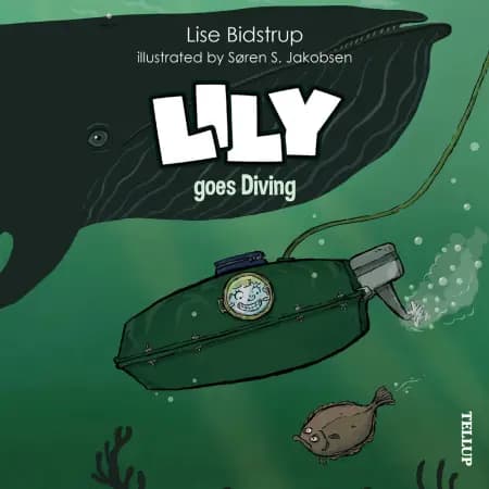 Lily #4: Lily Goes Diving af Lise Bidstrup