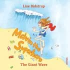 Melvin the Superhero #2: The Giant Wave af Lise Bidstrup