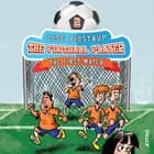 The Football Team #2: The First Match af Lise Bidstrup