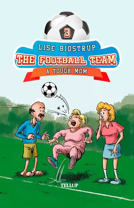 A Tough Mom af Lise Bidstrup