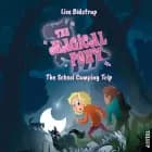 The Magical Pony #4: The School Camping Trip