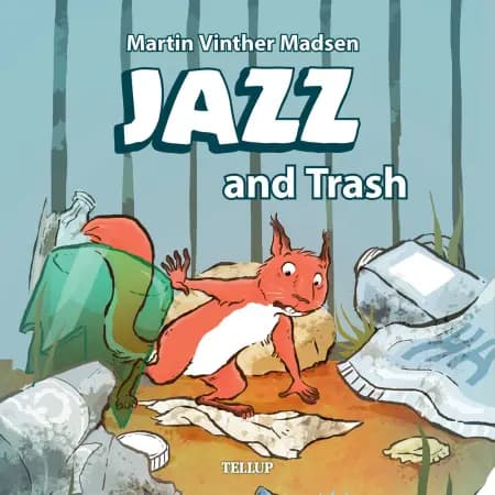Jazz and Trash af Martin Vinther Madsen
