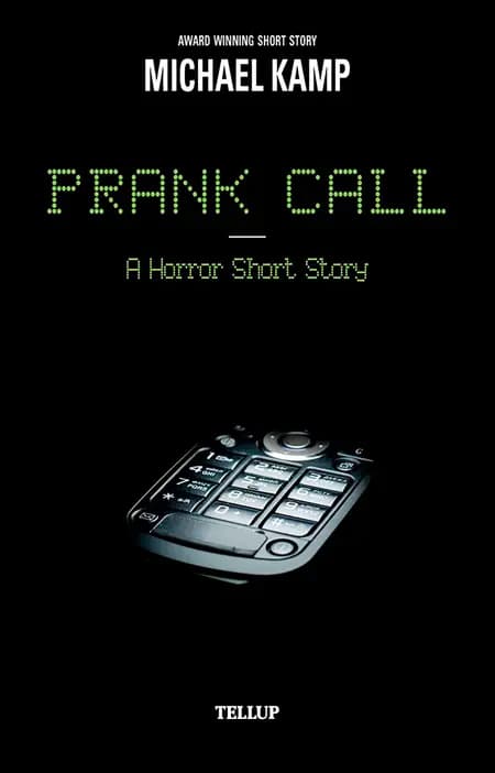 Prank Call af Michael Kamp