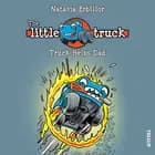 The Little Truck #3: Truck Helps Dad af Natasja Erbillor
