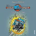 The Little Truck #3: Truck Helps Dad