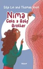 Nima #1: Nima Gets a Baby Brother af Sijla Lin og Thomas Vium