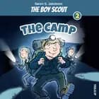 The Boy Scout #2: The Camp af Søren S. Jaokbsen