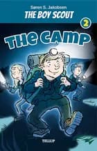 The Boy Scout #2: The Camp af Søren S. Jakobsen