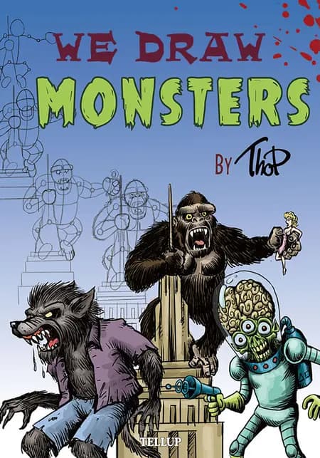 We Draw Monsters af Thomas Friis Pedersen