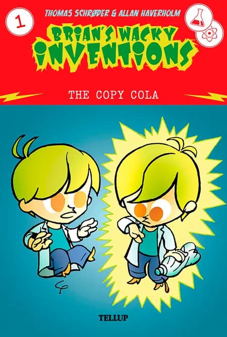 Brian’s Wacky Inventions #1: The Copy Cola af Thomas Schrøder