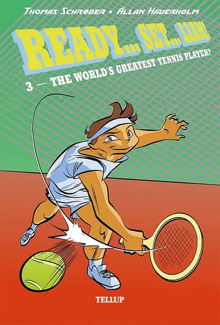 The World’s Greatest Tennis Player af Thomas Schrøder