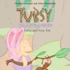 Tubsy - the Little Fairy #1: Tubsy and Amy Ant