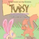 Tubsy - the Little Fairy #7: Tubsy and Sussi Squirrel