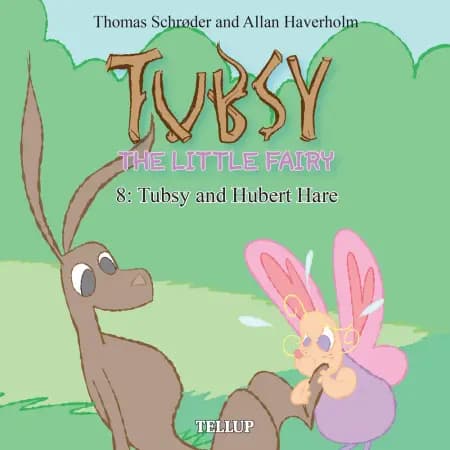 Tubsy and Hubert Hare af Thomas Schrøder