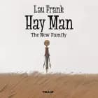 Hay Man #3: The New Family