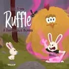 Ruffle #1: A Dangerous Bunny af Lau Frank