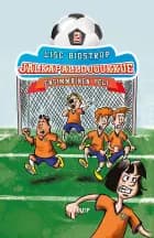 Jalkapallojoukkue #2: Ensimmäinen peli