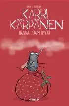 Karri Kärpänen #1: Haistaa jotain hyvää