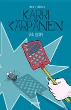Karri Kärpänen #2: Saa iskun