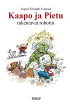 Kaapo ja Pietu #4: Kaapo ja Pietu rakentavat robotin