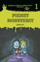 Pienet Monsterit #1: Hirviö