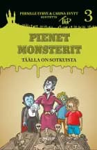 Pienet Monsterit #3: Täällä on sotkuista