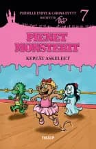 Pienet Monsterit #7: Kepeät askeleet