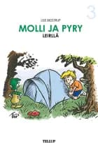 Molli ja Pyry #3: Molli ja Pyry leirillä