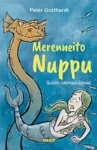 Merenneito Nuppu #2: Suuri merikäärme af Peter Gotthardt