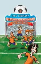 Die Fußballmannschaft #2: Das erste Spiel