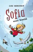 Sofia #3: Sofia osaa lentää