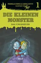 Die kleinen Monster #1: Das Ungeheuer