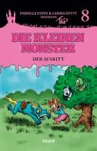 Die kleinen Monster #8: Der Ausritt