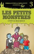Les petits monstres #3: C’est le bazar ici af Carina Evytt og Pernille Eybye
