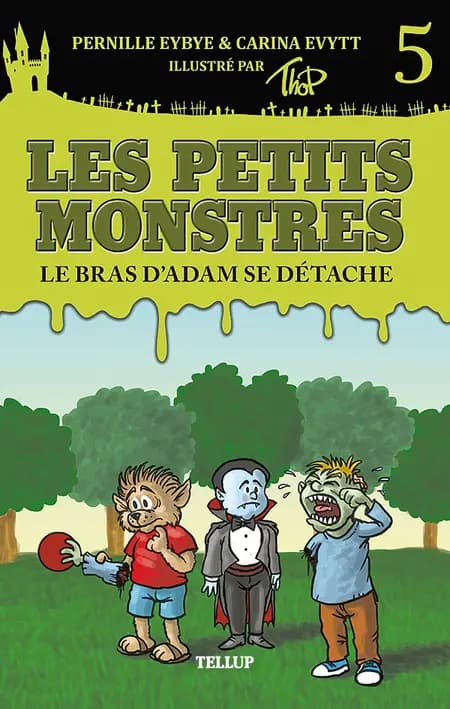 Les petit Les petits monstres #5: Le bras d’Adam se détache af undefined