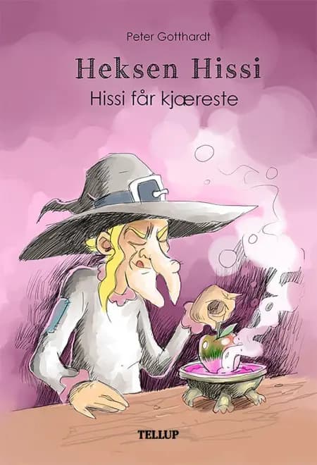 Heksen Hissi #2: Hissi får kjæreste af Peter Gotthardt
