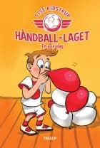 Håndball-laget #3: En god dag
