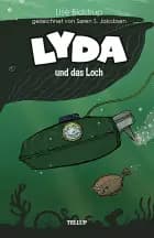 Lyda #4: Lyda kann tauchen af Lise Bidstrup